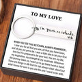 I'm yours no refunds- Personalised Initial Keychain