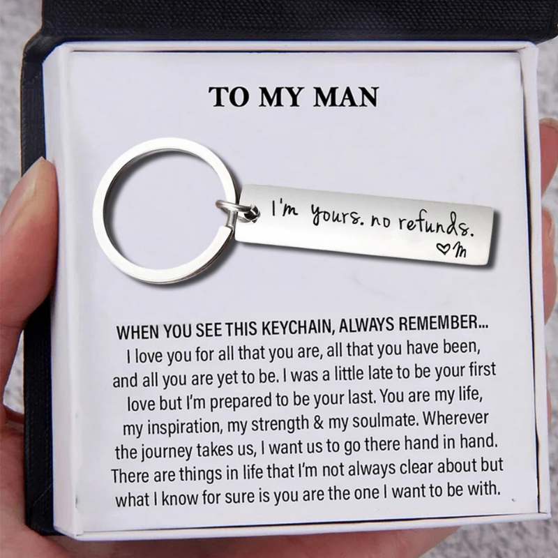 I'm yours no refunds- Personalised Initial Keychain