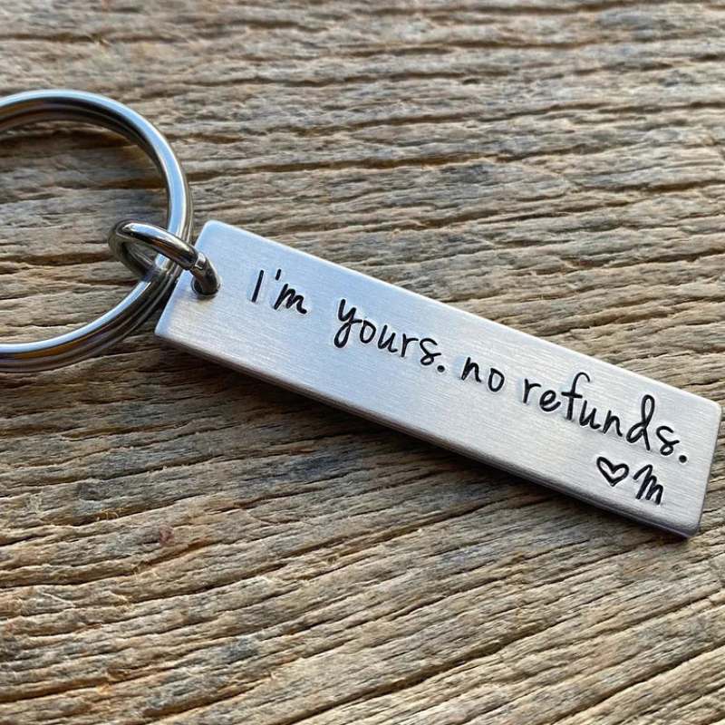 I'm yours no refunds- Personalised Initial Keychain