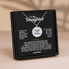 To My Daughter Unconditional Love Necklace